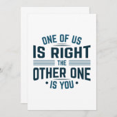 Een van ons heeft gelijk, de andere is jij bedankkaart (Voorkant / Achterkant)