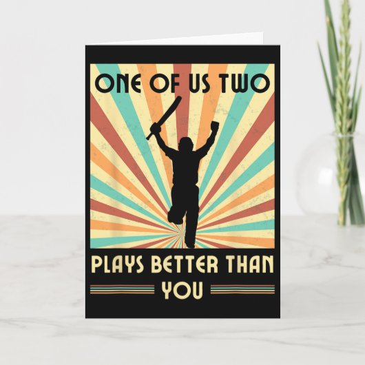 Een Van Ons Twee Speelt Beter Cricket 2 Dan Jij Kaart (Voorkant)