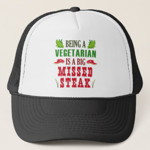 Een vegetariër zijn is een grote gemiste Steak Trucker Pet