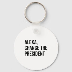 Een verandering De president grappige gezegde quot Sleutelhanger