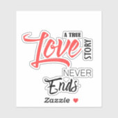 Een verhaal over ware liefde eindigt nooit Sticker (Vel)