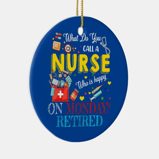 Een verpleegster in ruste Funny Retirement Matchin Keramisch Ornament (Rechts)