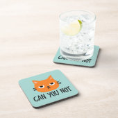 Een vervelende kat kan je niet schelen. bier onderzetter (Rechterzijde)