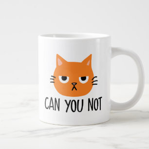Een vervelende kat kan je niet schelen. grote koffiekop