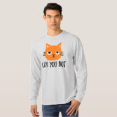 Een vervelende kat kan je niet schelen. t-shirt (Voorkant volledig)