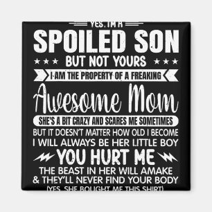 Een verwende zoon, maar niet de jouwe Geweldige mo Magneet