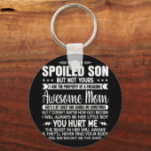 Een verwende zoon, maar niet de jouwe Geweldige mo Sleutelhanger (Voorkant)
