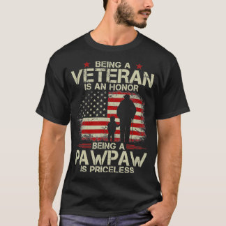 Een veteraan zijn is een eer om een pawpaw te zijn t-shirt