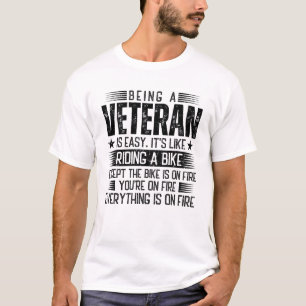 Een veteraan zijn is gemakkelijk t-shirt