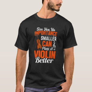 Een viool beter geweld afspelen t-shirt
