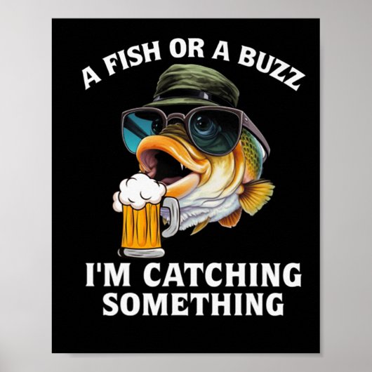 Een vis of een gezoem ik vang iets  poster (Voorkant)