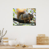Een voedingsdag hebben, een Cute Squirrel Humor Po Poster (Keuken)