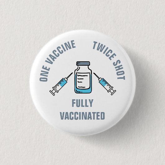 Eén volledig gevaccineerd COVID vaccin tweemaal Ronde Button 3,2 Cm (Voorkant)