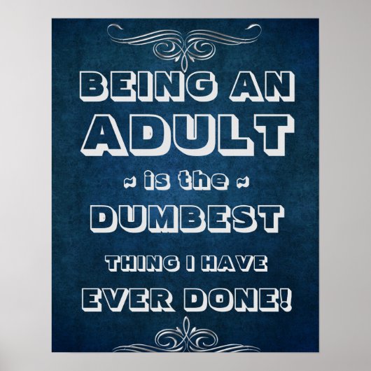 Een volwassen dom idee poster (Voorkant)