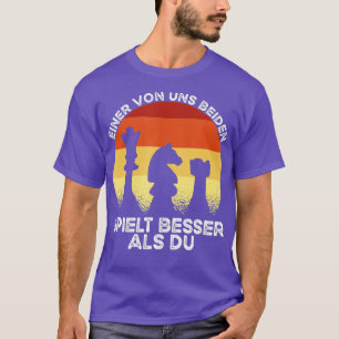 Een von ons beiden speelt beter dan je schaadt t-shirt