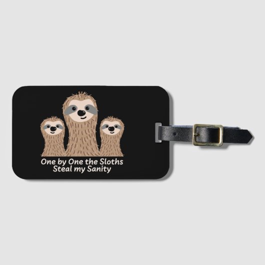Eén voor één de Sloths Steal my Sanity Bagagelabel (Voorkant (horizontaal))