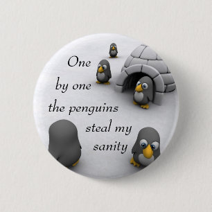 één voor één stelen de pinguïns mijn gezondhe ronde button 5,7 cm