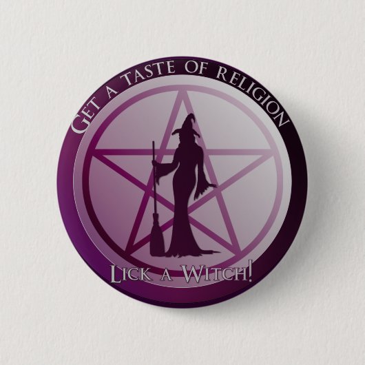 Een voorproefje van religie. Lick een heks! Ronde Button 5,7 Cm (Voorkant)