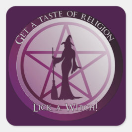 Een voorproefje van religie. Lick een heks! Vierkante Sticker