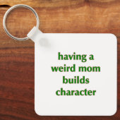 Een vreemde moeder bouwt een teken - een sleutelro sleutelhanger (Voorkant)