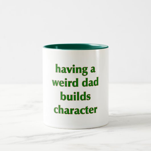 Een vreemde vader bouwt karakter - Mok (Center)