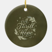 Een Vreugdevolle Hoop Script Elegante Groene Kerst Keramisch Ornament (Achterkant)