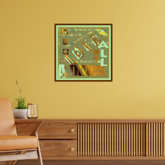 Een vriend houdt altijd van poster (Woonkamer 2)