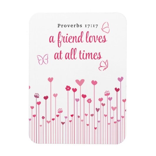 Een vriend houdt altijd van spreekwoords Heart Flo Magneet (Verticaal)