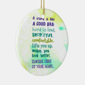 Een vriend is als een goed merk keramisch ornament (Rechts)