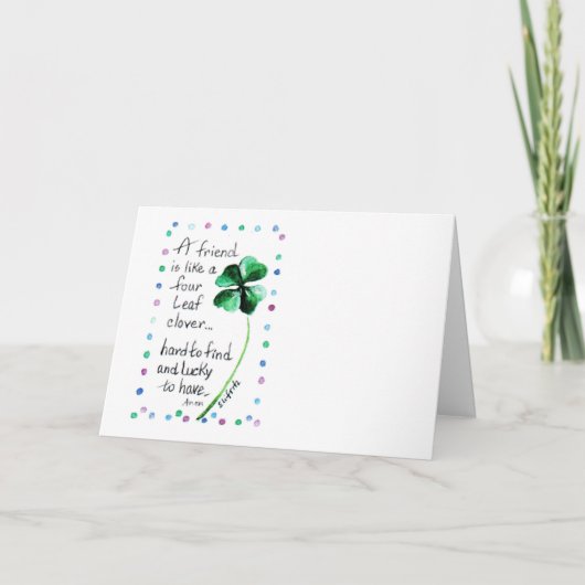 Een vriend is als een vier lef-klaver. kaart (Voorkant)