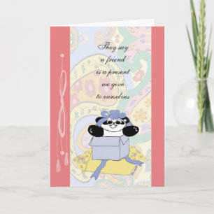 Een vriend is een cadeau dat wij aan ons hebben bedankkaart