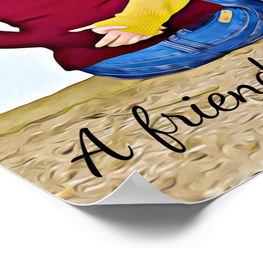 Een vriend is een cadeau ***Poster Poster (Hoek)