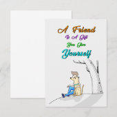 Een vriend is een geschenk dat je jezelf geeft Hon Kaart (Voorkant / Achterkant)
