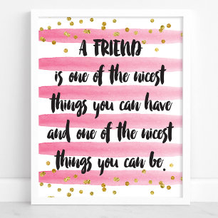 Een vriend is een van de leukste dingen die je kan poster