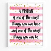 Een vriend is een van de leukste dingen die je kun poster