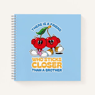 Een vriend is hechter dan een broer notitieboek