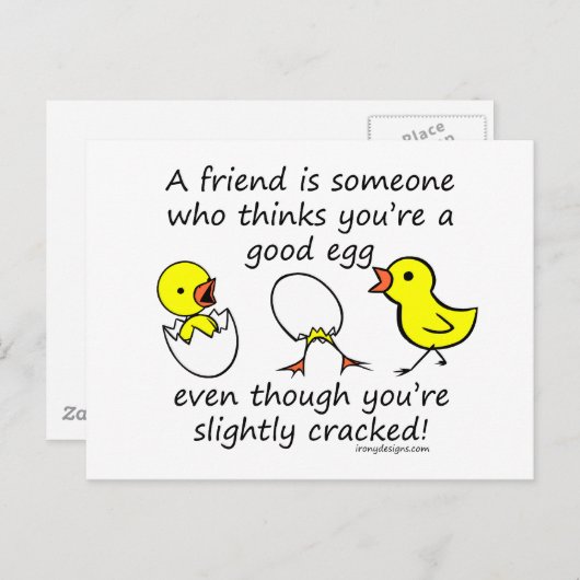 Een vriend is iemand die denkt dat je een goed ei  briefkaart (Voorkant / Achterkant)