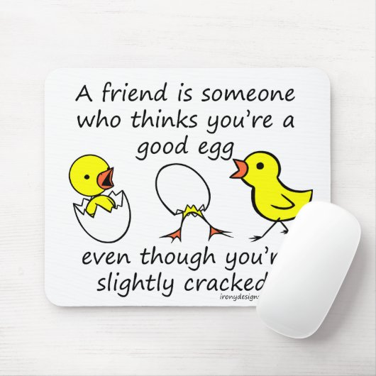 Een vriend is iemand muismat (Met muis)