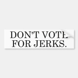 Een vrij goede slogan, eigenlijk. bumpersticker