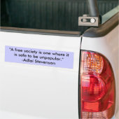 "Een vrije samenleving is een maatschappij waar he Bumpersticker (Op Truck)