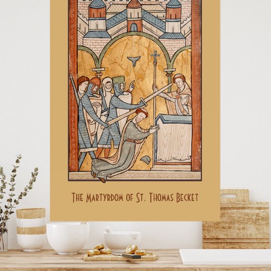 Een vroege martelaarschap van St. Thomas Becket in Poster (Keuken)