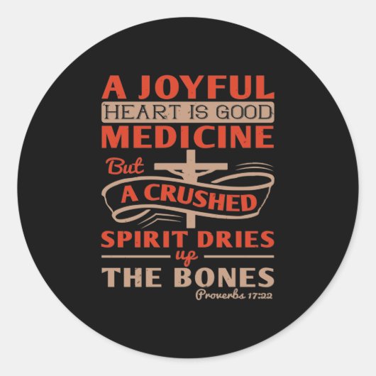 Een vrolijk hart is een goede geneeskunde ronde sticker (Voorkant)