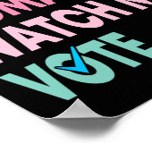 Een vrouw Bekijk mij Stem Grappige Feministische G Poster (Hoek)