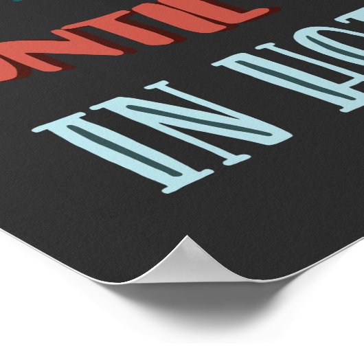 Een vrouw is als een theezak poster (Hoek)