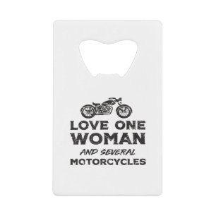 Eén vrouw liefhebben en verschillende motorfietsen creditkaart flessenopener