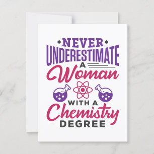 Een vrouw met een chemiediploma nooit onderschatte briefkaart