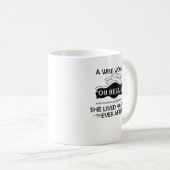 Een vrouw van Wise zei: "Oh hel No Grapny" Koffiemok (Voorkant rechts)