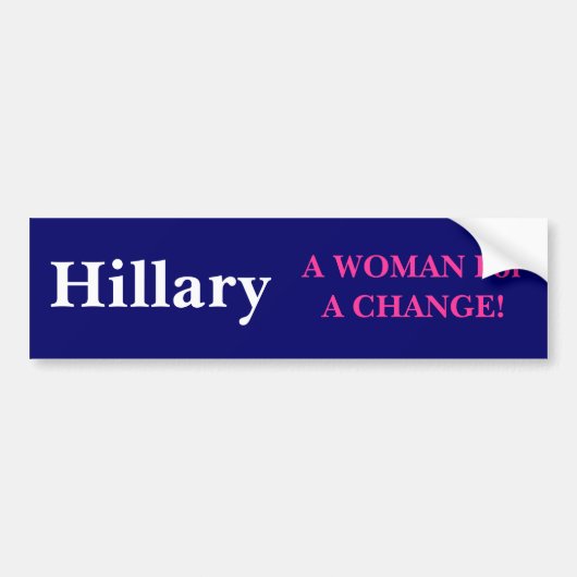 EEN VROUW VOOR EEN WIJZIGING BUMPERSTICKER (Voorkant)