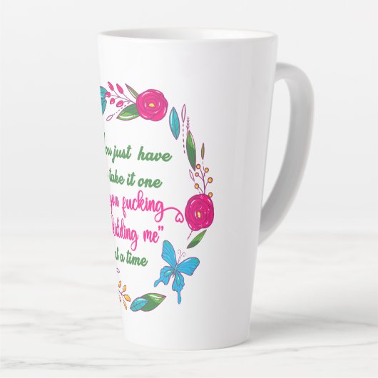 Een vrouw zei eens dat ik hier buiten ben latte mok (Rechterhoek)