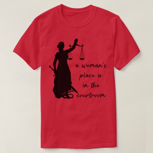 Een vrouwenplaats is in de rechtszaal t-shirt (Design voorkant)